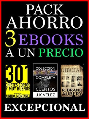 cover image of Pack Ahorro, 3 ebooks a un Precio Excepcional